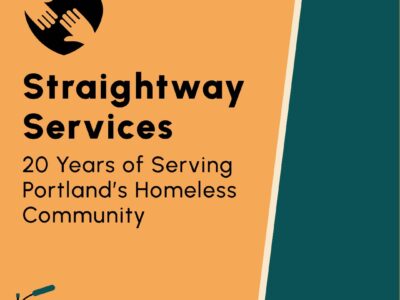 Straightway Services: 20 years of serving Portland's homeless community